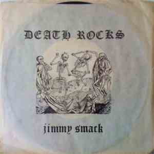 Jimmy Smack - Death Rocks mp3 album