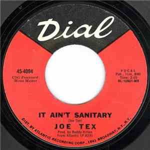 Joe Tex - It Ain't Sanitary / We Can't Sit Down Now mp3 album