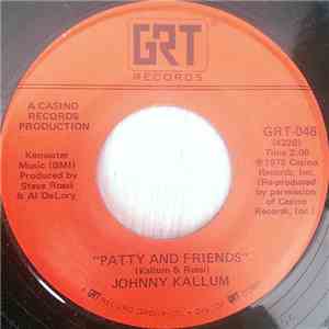 Johnny Kallum, Steve Rossi - Patty And Friends mp3 album