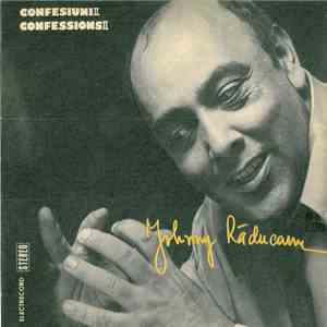 Johnny Răducanu - Confesiuni II = Confessions II mp3 album