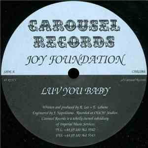 Joy Foundation - Luv You Baby / Body Freak mp3 album