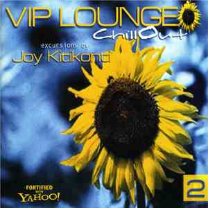 Joy Kitikonti - Vip Lounge 2 ChillOut mp3 album
