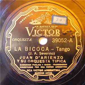 Juan D'Arienzo Y Su Orquesta Típica - La Bicoca / Barrancas Al Sud mp3 album
