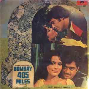 Kalyanji Anandji - Bombay 405 Miles mp3 album