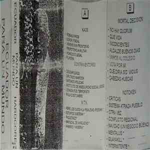 Kaos  / Contraventores / N.T.N.  / Mortal Decision / Notoken - Ecuador Para Un Mundo Hardcore mp3 album