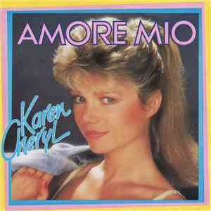 Karen Cheryl - Amore Mio mp3 album