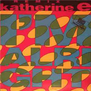 Katherine E - I'm Alright (Remix) mp3 album