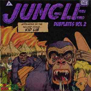 Kid Lib - Jungle Dubplates Vol. 2 mp3 album