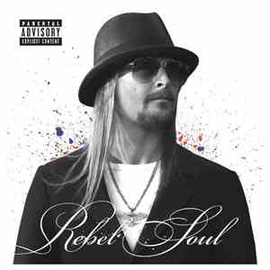 Kid Rock - Rebel Soul mp3 album