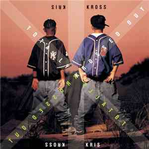 Kris Kross - Totally Krossed Out mp3 album