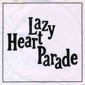 Lazy Heart Parade - When The Truth Comes Out mp3 album