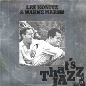 Lee Konitz & Warne Marsh - Lee Konitz & Warne Marsh mp3 album