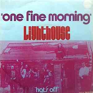 Lighthouse  - One Fine Morning / Hats Off mp3 album