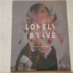 Lonely The Brave - Things Will Matter (Redux) mp3 album