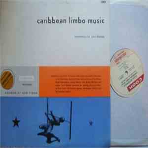 Lord Melody - Caribbean Limbo Music mp3 album