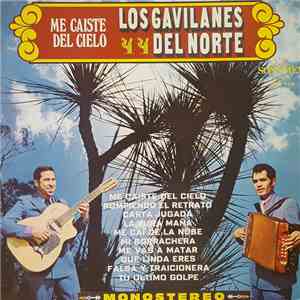 Los Gavilanes Del Norte - Me Caiste Del Cielo mp3 album