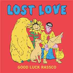 Lost Love - Good Luck Rassco mp3 album