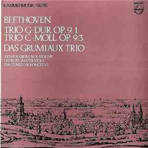Ludwig van Beethoven, Grumiaux Trio, Arthur Grumiaux, Georges Janzer, Eva Czako - Trio G-Dur, Op. 9,1 / Trio C-Moll, Op. 9,3 mp3 album