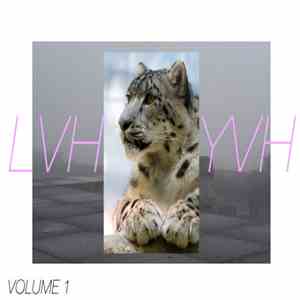 LVH YVH - Lvh Yvh Volume 1 mp3 album