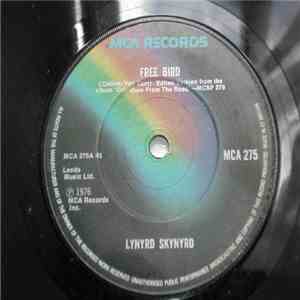 Lynyrd Skynyrd - Free Bird / Gimme Three Steps mp3 album