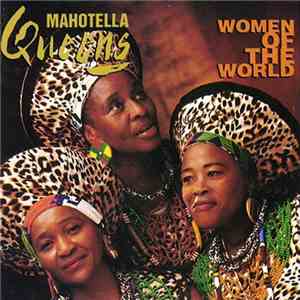 Mahotella Queens - Women Of The World mp3 album