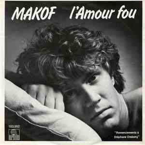 Makof  - L'Amour Fou mp3 album