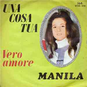 Manila - Una Cosa Tua mp3 album