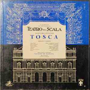 Maria Callas, Giuseppe di Stefano, Tito Gobbi, Franco Calabrese, Melchiorre Luise, Angelo Mercuriali, Dario Caselli, Alvaro Cordova, Victor De Sabata, Giacomo Puccini - Tosca mp3 album