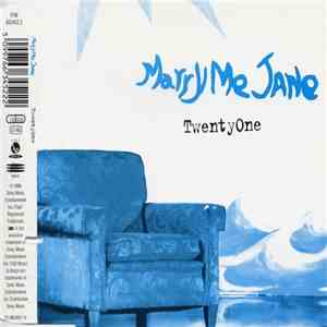 Marry Me Jane - TwentyOne mp3 album