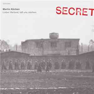 Martin Küchen - Lieber Heiland, Laß Uns Sterben mp3 album