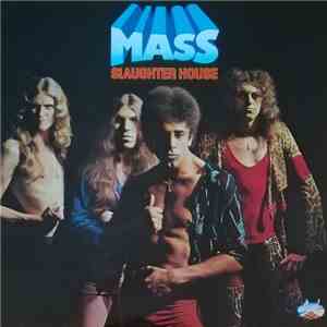 Mass  - Slaughter House mp3 album