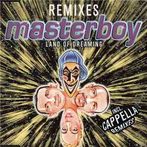 Masterboy - Land Of Dreaming (Remixes) mp3 album