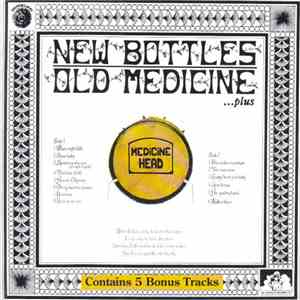 Medicine Head  - New Bottles Old Medicine mp3 album