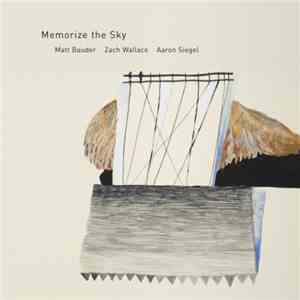 Memorize The Sky - Memorize The Sky mp3 album