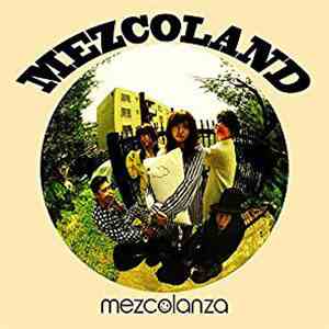 Mezcolanza - Mezcoland mp3 album