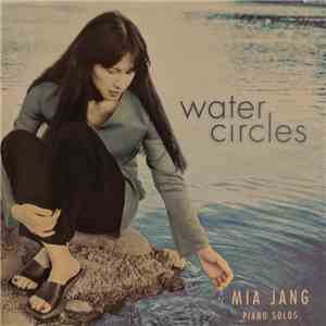 Mia Jang - WATER CIRCLES mp3 album