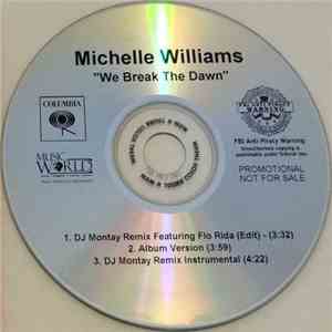 Michelle Williams - We Break The Dawn mp3 album