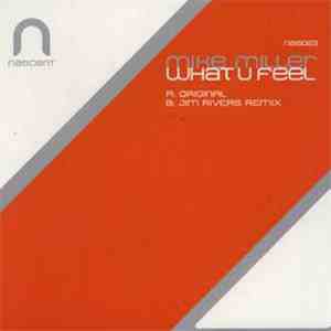 Mike Miller  - What U Feel mp3 album