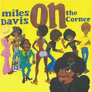 Miles Davis - On The Corner mp3 album