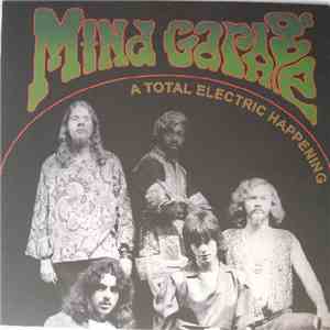 Mind Garage  - A Total Electric Happening mp3 album