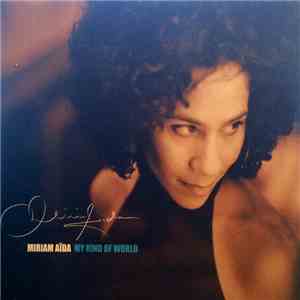 Miriam Aïda - My Kind Of World mp3 album