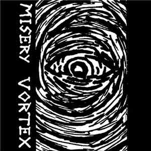 Misery Vortex - I mp3 album
