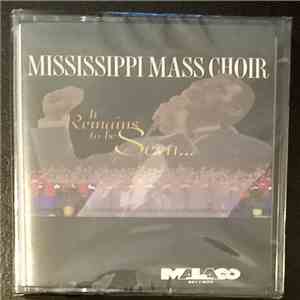 Mississippi Mass Choir - It Remains To Be Seen . . . mp3 album