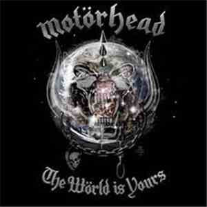 Motörhead - The Wörld Is Yours mp3 album