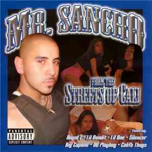 Mr. Sancho - From The Streets Of Cali mp3 album