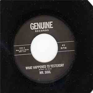 Mr. Soul  - What Happened To Yesterday mp3 album
