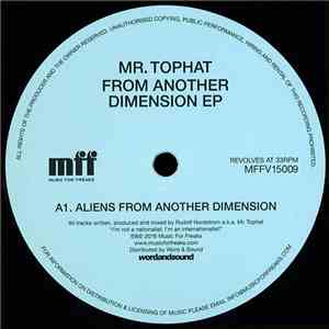 Mr. Tophat - From Another Dimension EP mp3 album