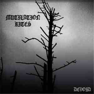 Mutilation Rites - Devoid mp3 album
