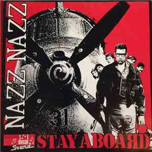 Nazz Nazz - Stay Aboard mp3 album