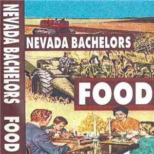 Nevada Bachelors - Food mp3 album